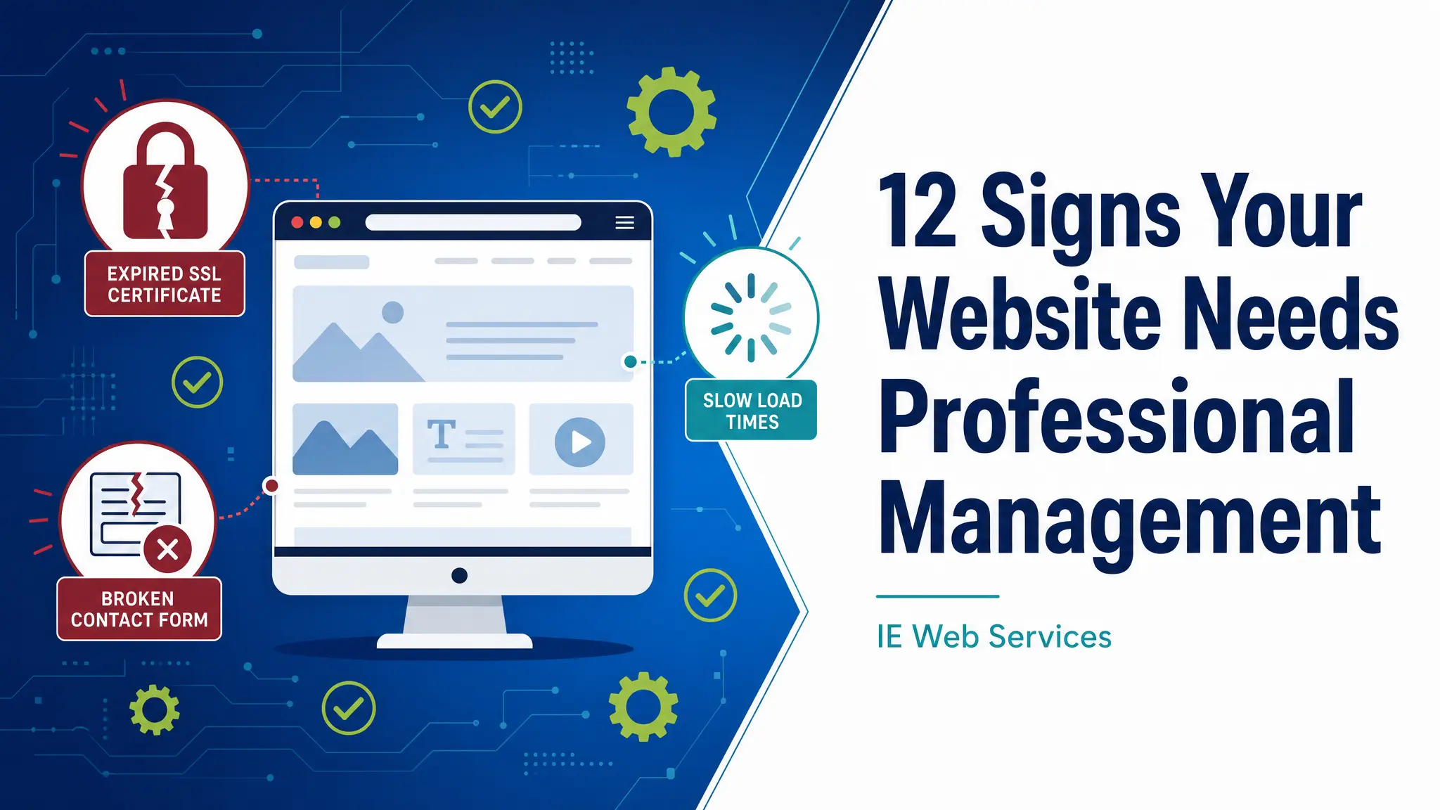 12 Signs Your Website Needs Professional Management