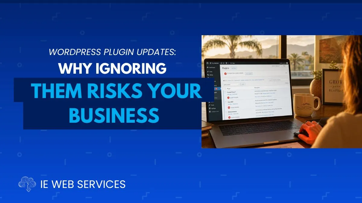 WordPress Plugin Updates: Why Ignoring Them Puts Your Business at Risk